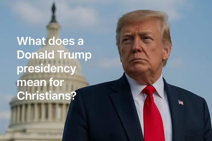 What does a Donald Trump presidency mean for Christians?